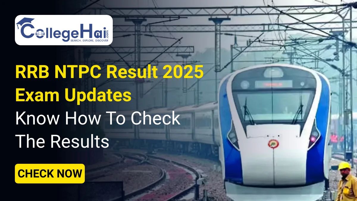 RRB NTPC Result 2025 Exam Updates Know How To Check The Results.jpeg